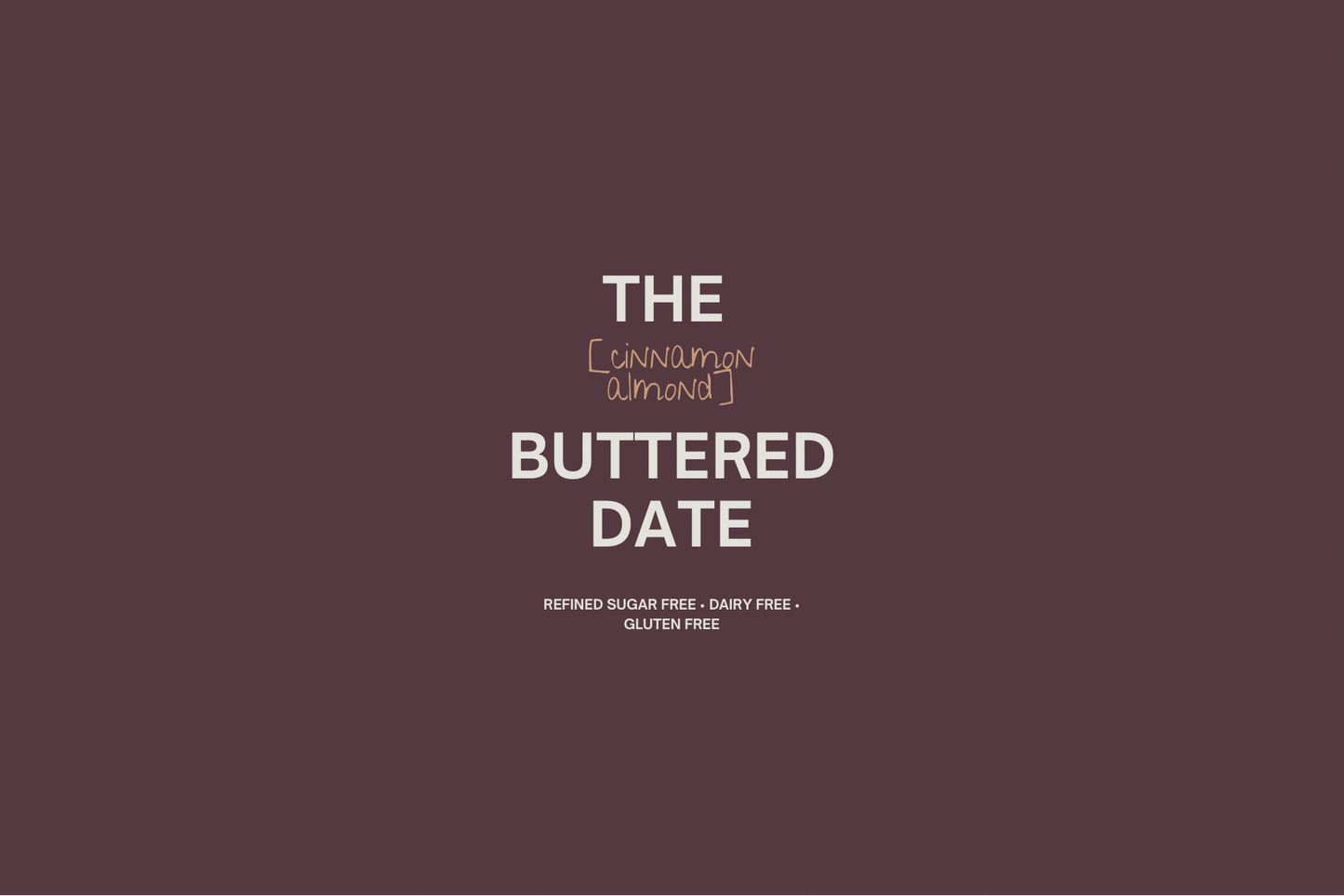 The Buttered Date